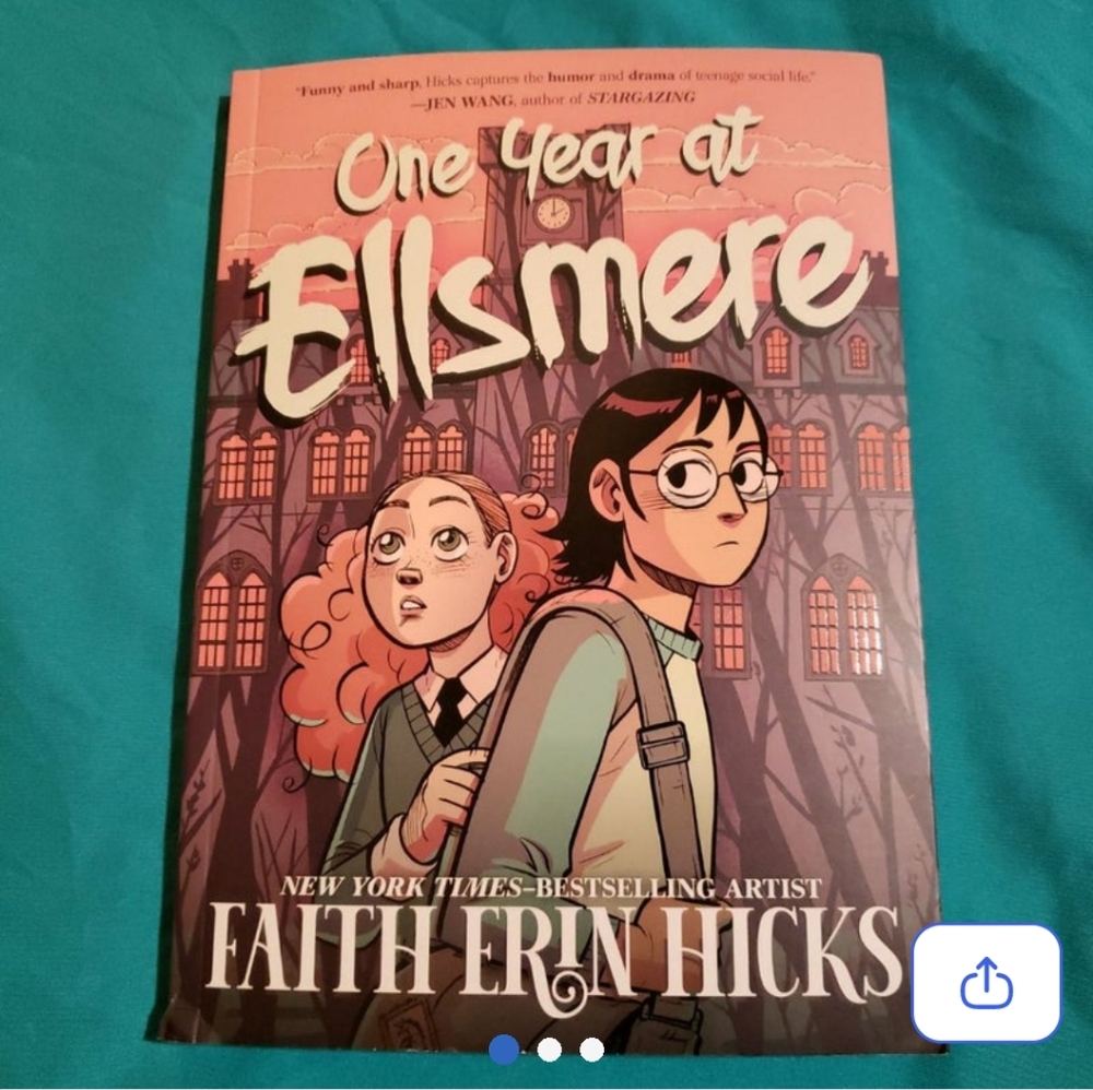 One Year at Ellsmere by Faith Erin Hicks. Graphic Novel Book.